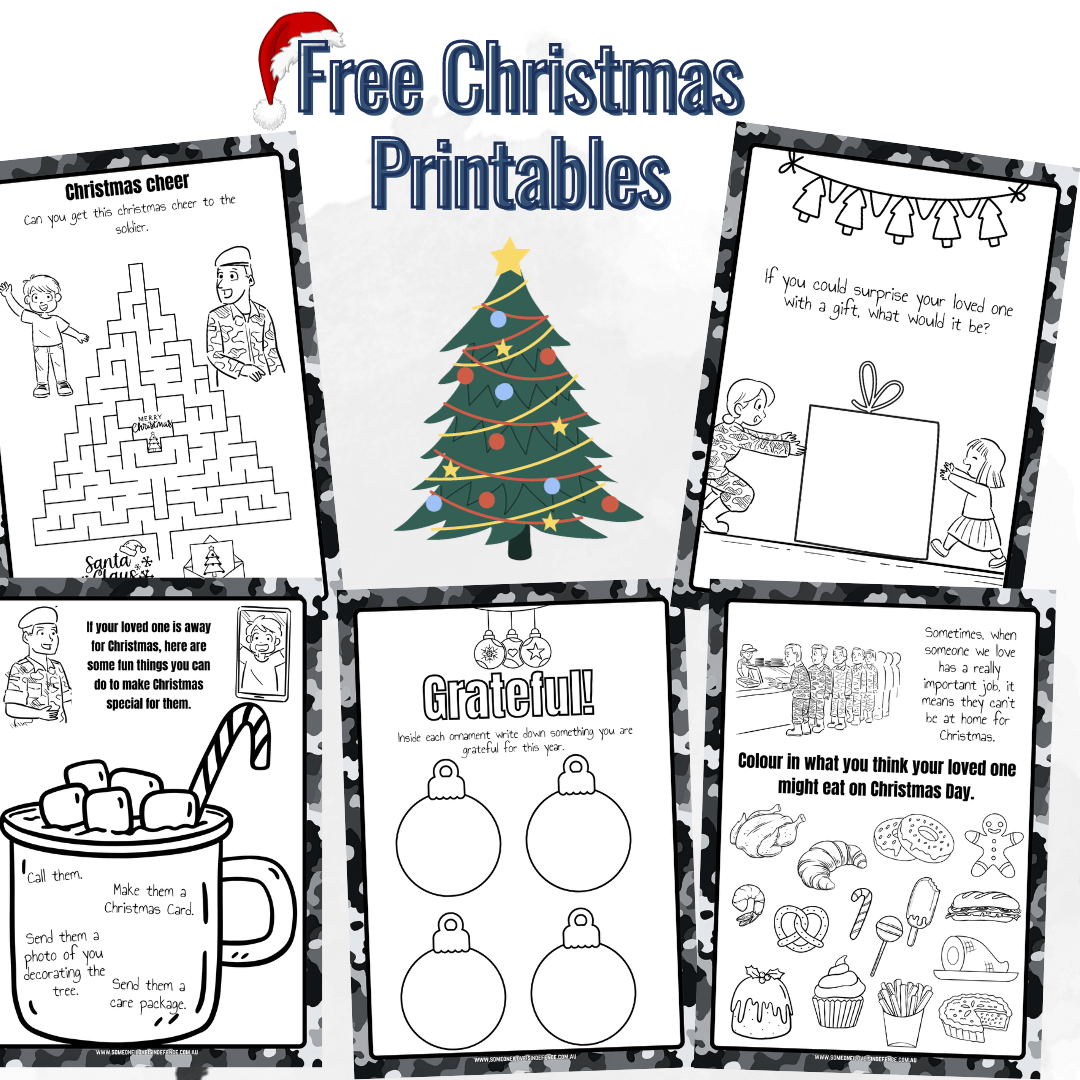 Free Christmas Printables for Defence kids. Someone I Love is in Defence - Army/ Navy / Air Force.